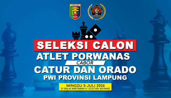 PWI Lampung Gelar Seleksi Atlet Catur Porwanas 2027